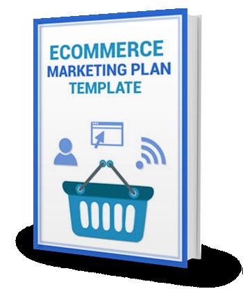 Download Your Copy Ecommerce Marketing Plan Template