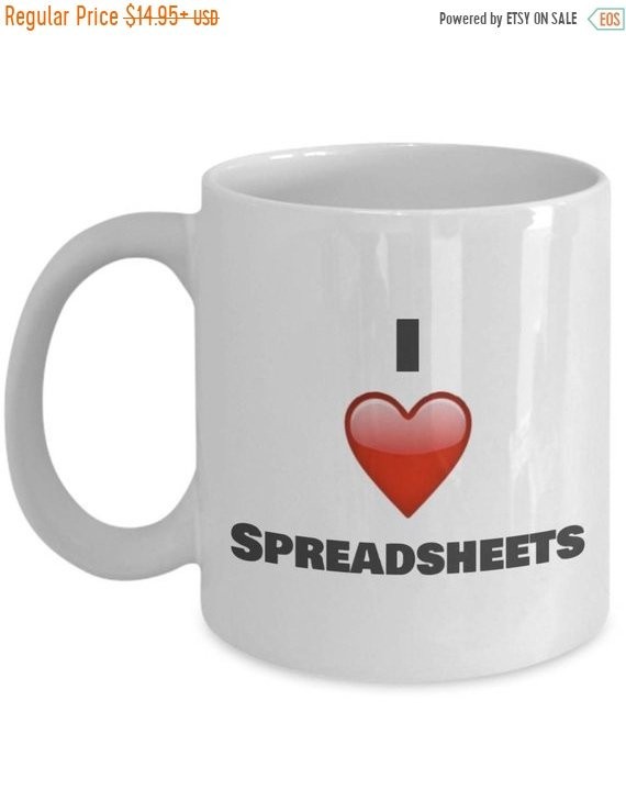 LIMITED SALE Spreadsheet Mug I Love Spreadsheets Etsy Document