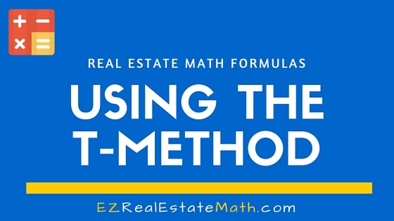 Real Estate Math Formulas T Method EZ Document Cheat Sheet